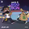 JalonJay - Back 2 Jugg SZN